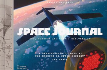 Space Journal: The Art and Science of Cosmic Exploration